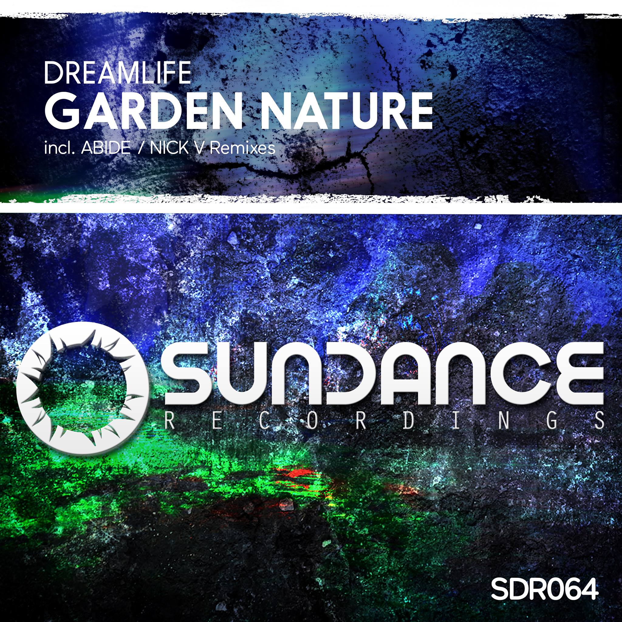 DreamLife - Garden Nature (Original Mix)