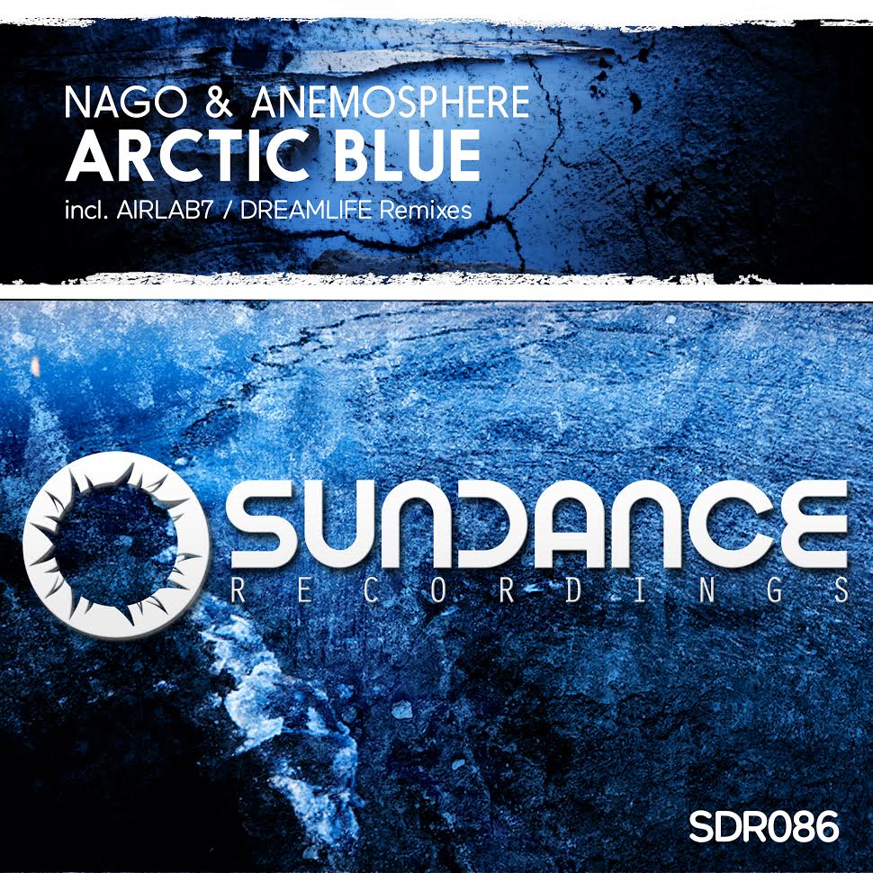 Nago & Anemosphere - Arctic Blue (DreamLife Intro Mix)