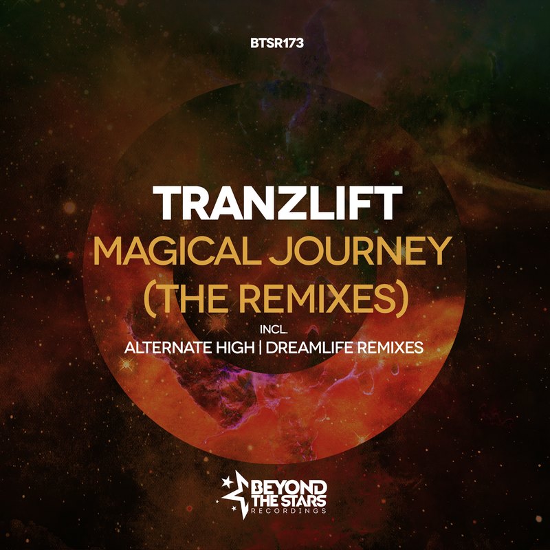 tranzLift - Magical Journey (DreamLife Remix)