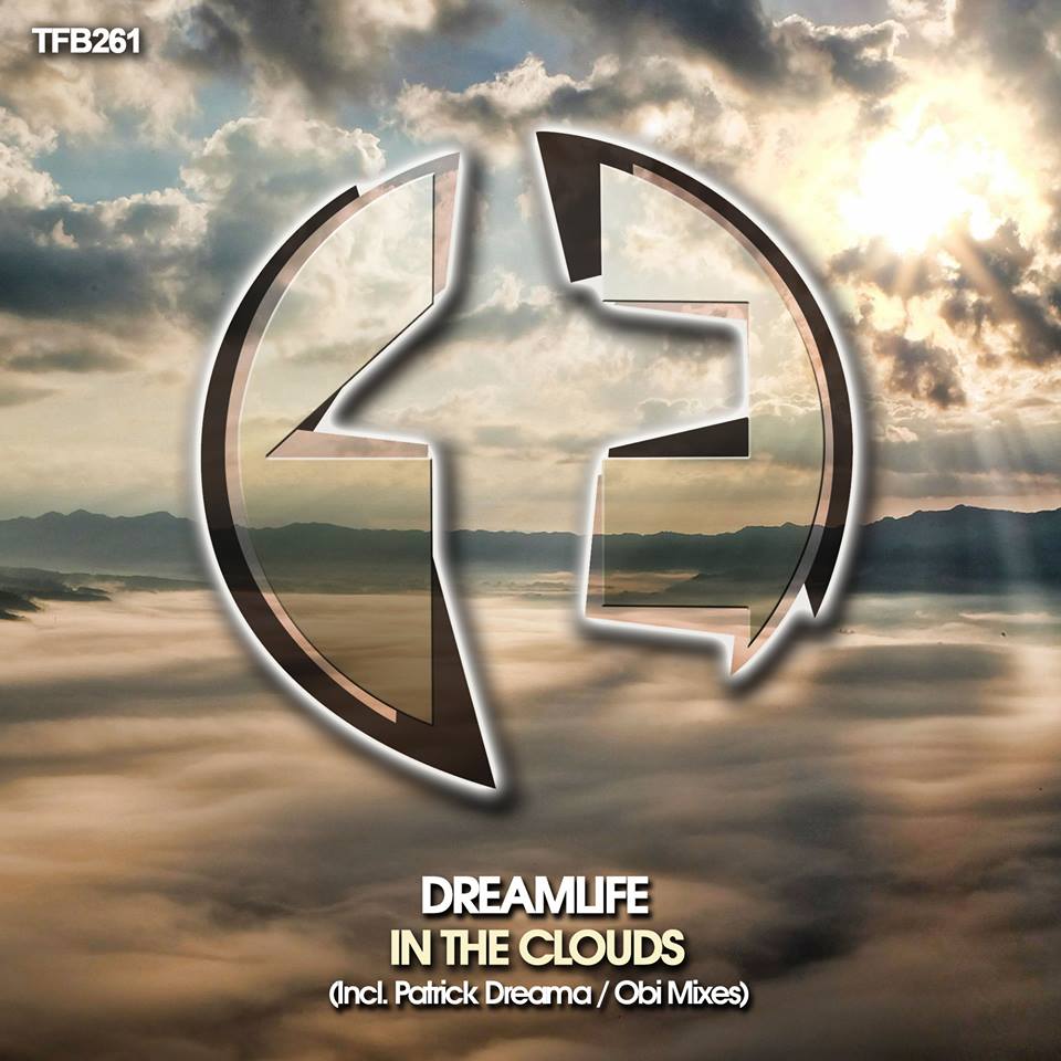 DreamLife – In the Clouds