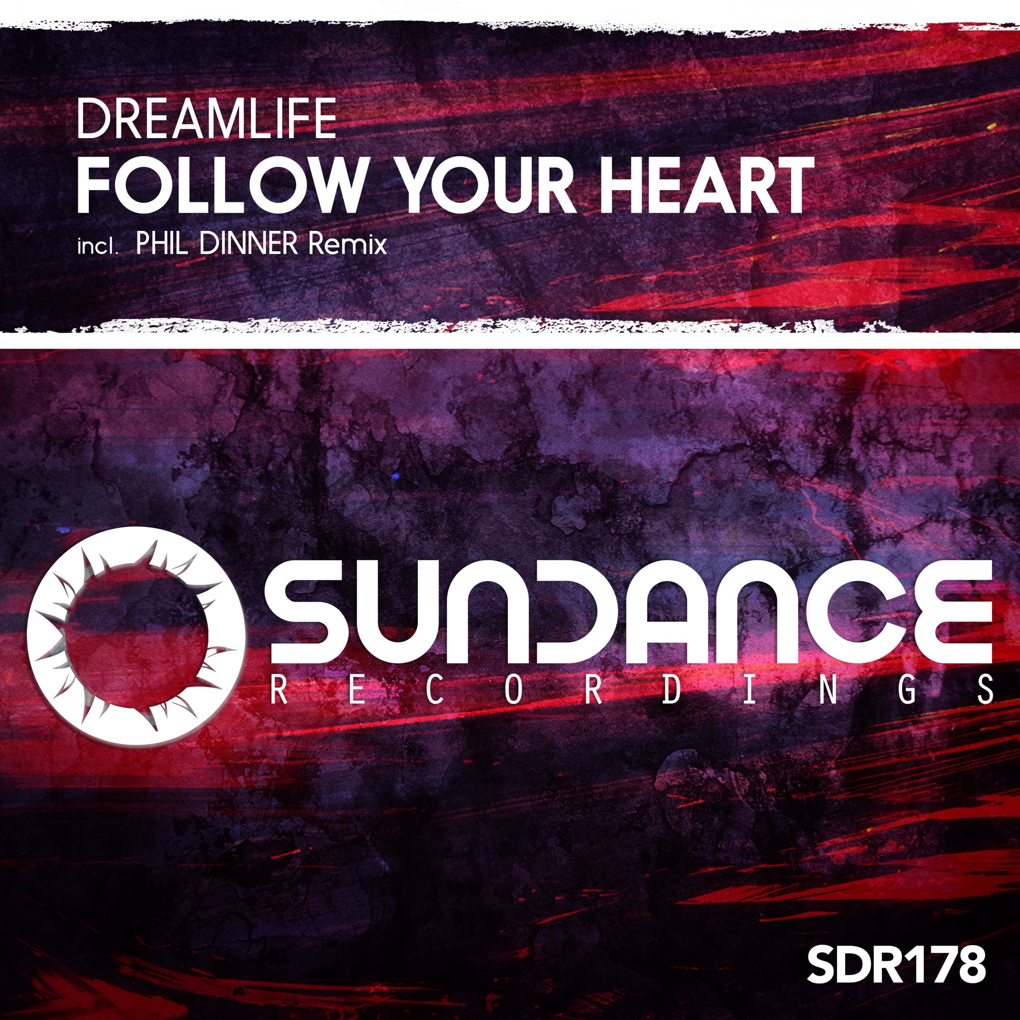 DreamLife – Follow Your Heart