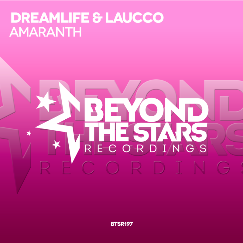 DreamLife & Laucco – Amaranth (Original Mix)