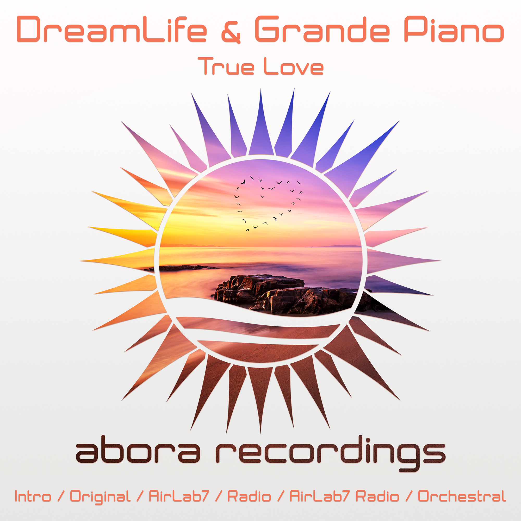 DreamLife & Grande Piano – True Love