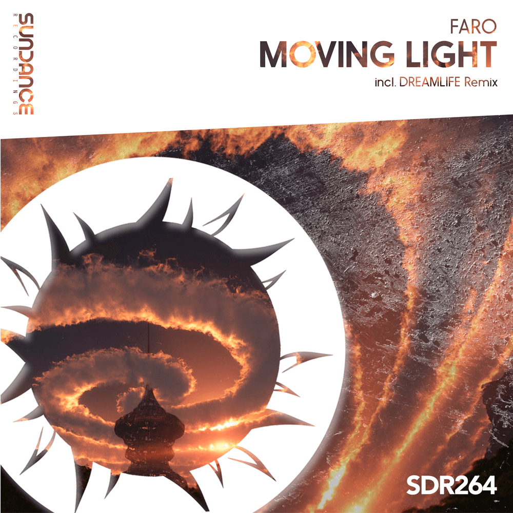 Faro - Moving Light (DreamLife Remix)