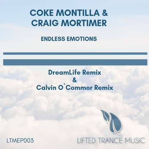 Coke Montilla & Craig Mortimer - Endless Emotions (DreamLife Remix)