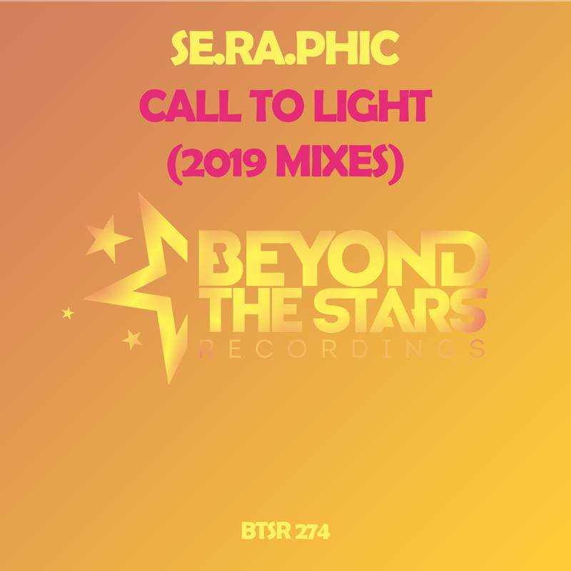 Se.Ra.Phic – Call To Light (DreamLife Remix)