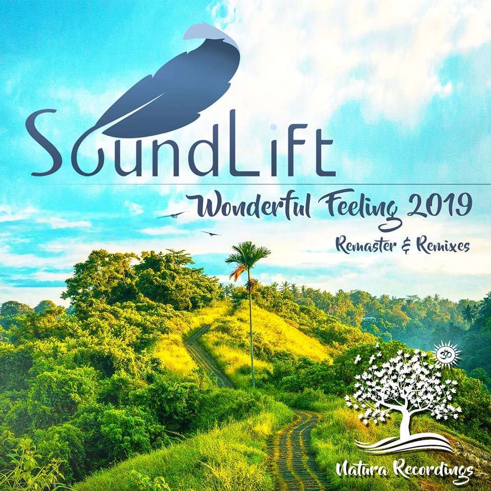 SoundLift – Wonderful Feeling (DreamLife Remix)