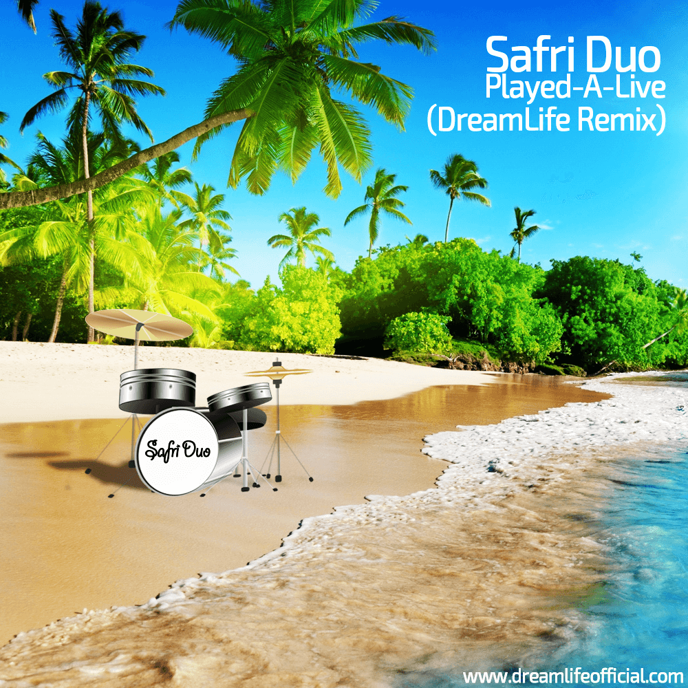 Safri Duo - Played A Live (DreamLife Remix)